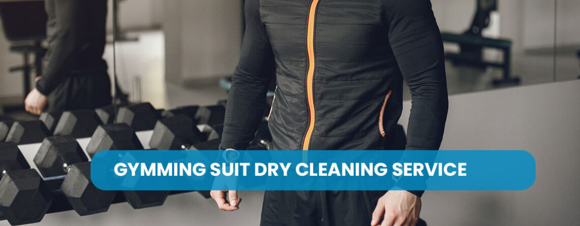 Gymming Suit Dry Cleaning Service