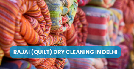 Rajai (Quilt) Dry Cleaning in Delhi