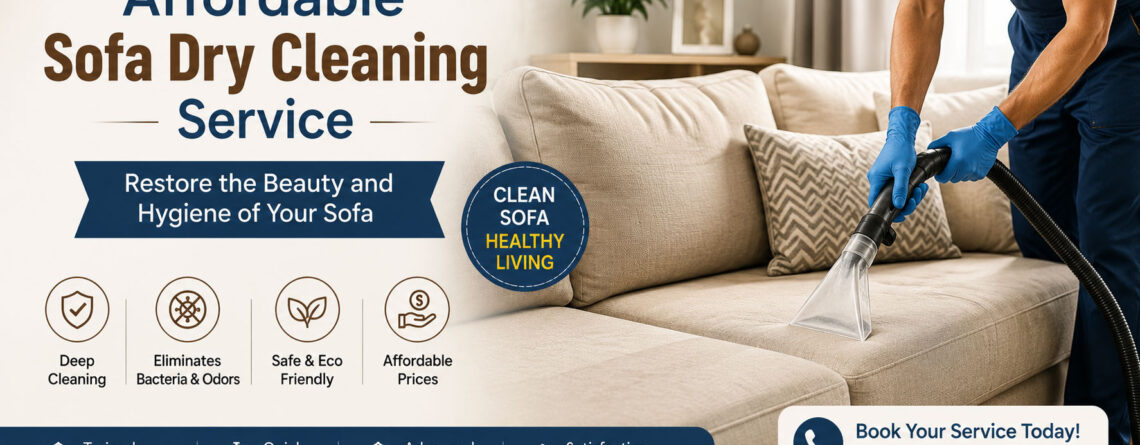 Affordable Sofa Dry Cleaning Service